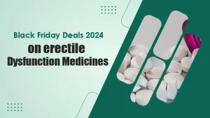 black frieday deals 2024 on erectile dysfunction medicines