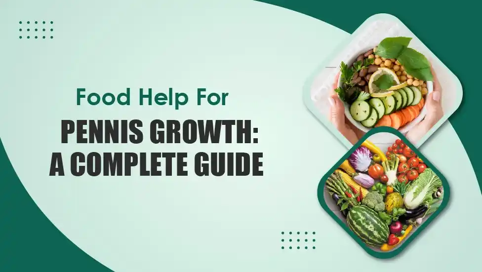 Food Help For Pennis Growth